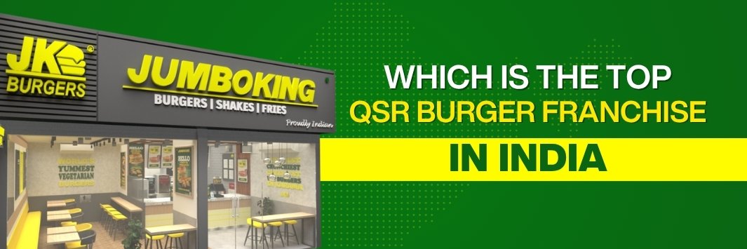 top QSR burger franchise